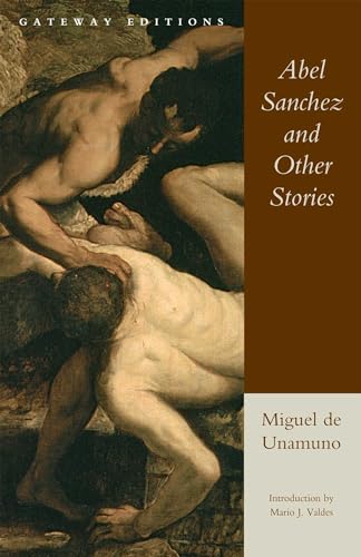 Abel Sanchez and Other Stories von Gateway Editions
